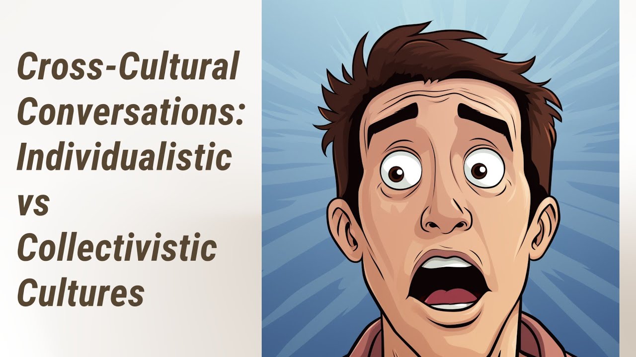Decoding Cross-Cultural Conversations: Individualistic vs Collectivistic Cultures