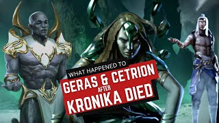 What Happened To Geras & Cetrion After Kronika Died