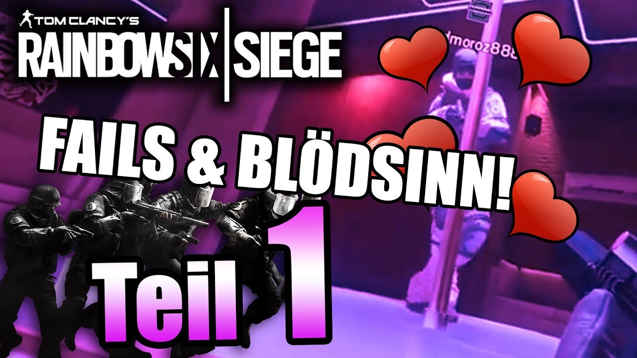 Rainbow Six: Fails & Blödsinn | 001 | feat. LOVE Squad!