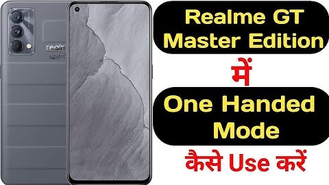 How to enable one handed mode in Realme GT Master Edition |Realme GT Master Edition one handed mode