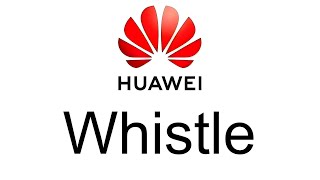 Whistle - Huawei HarmonyOS 2.0 - 5.0 (NEXT) / EMUI 12 - 14 Notification Sound