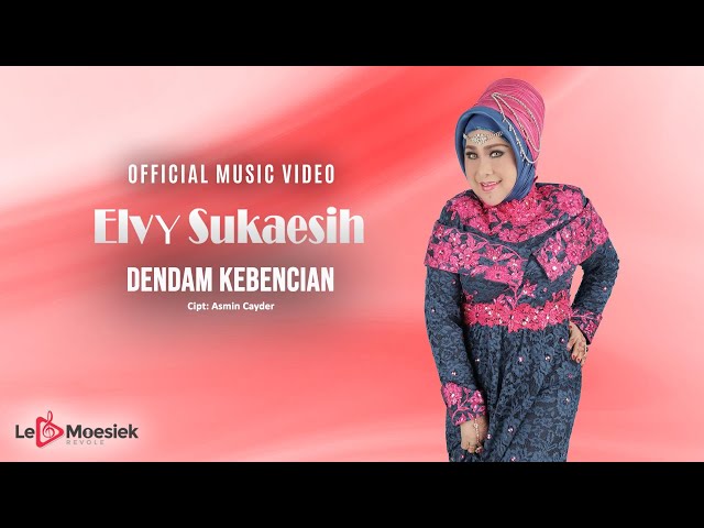 Elvy Sukaesih - Dendam Kebencian (Official Music Video) class=