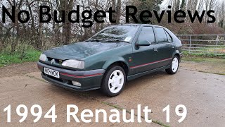 No Budget Reviews: 1994 Renault 19 1.4e RT (R19) - Lloyd Vehicle Consulting