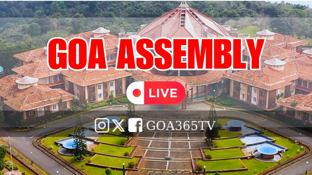 Goa Assembly || 10th Mar 2026 || Day 3 || 05:00 PM || Goa365 TV || Live
