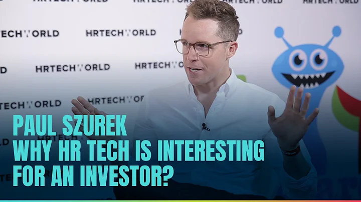 Why HR tech is interesting for an investor? (with Paul Szurek)