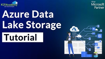 What is Azure Data Lake | Azure Data Lake Tutorial | Best Storage Solution For Big Data | K21Academy