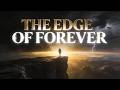 THE EDGE OF FOREVER – Epic Symphonic Metal | This Song Will Break You