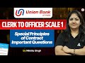 Union Bank of India Promotion Exam | Clerk to Officer Scale 1 | Special Principal Of Contract