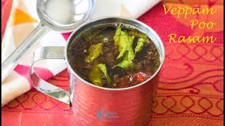 Veppam Poo Rasam / Neem Flower Rasam