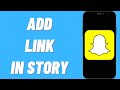 How To Add Link In Snapchat Story
