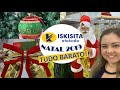 NATAL A PARTIR DE 1,99 | LOJA ISKISITA ATAKADO | PASSEIA E FALA