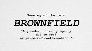 What is a ‘Brownfield’?