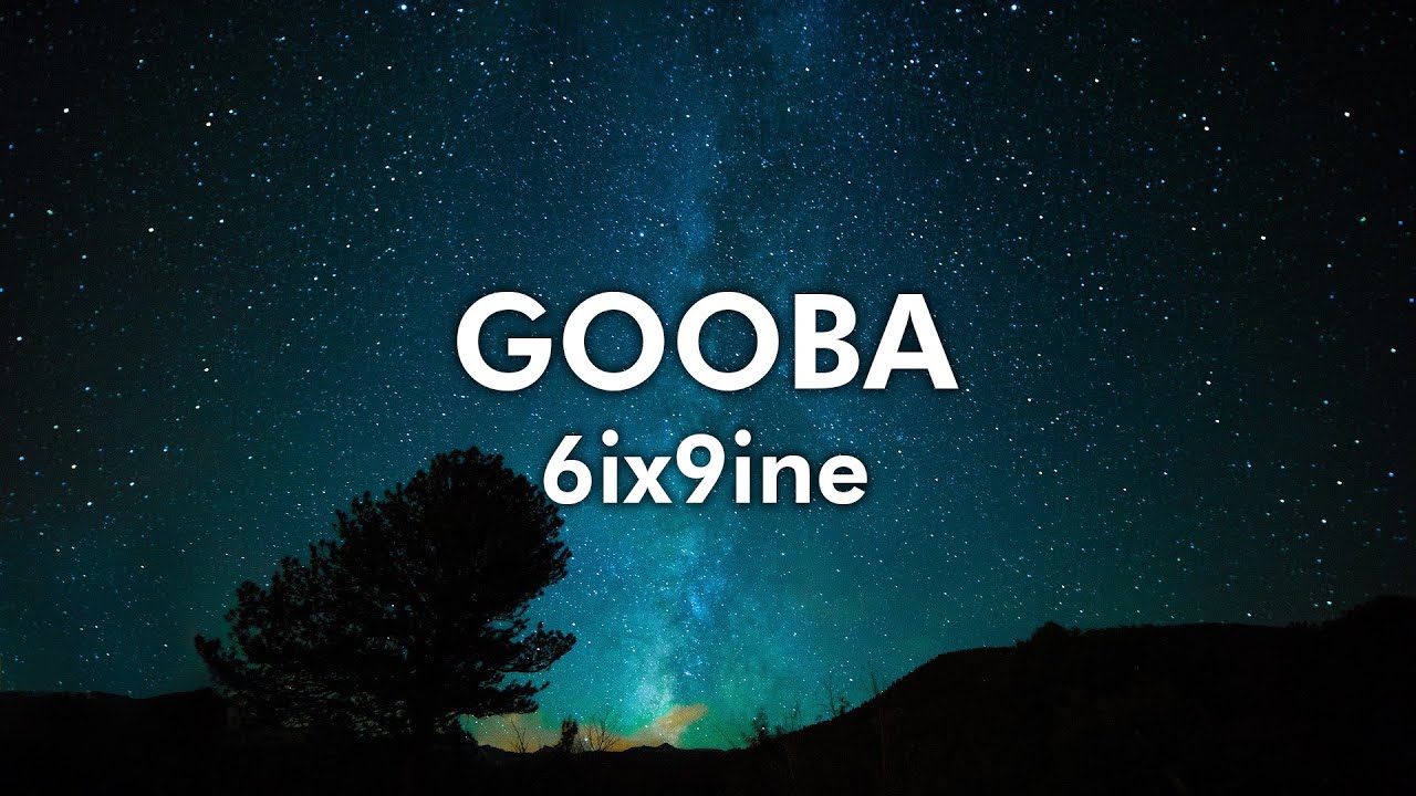 6ix9ine - Gooba ( 4K Lyrical Video ) - YouTube
