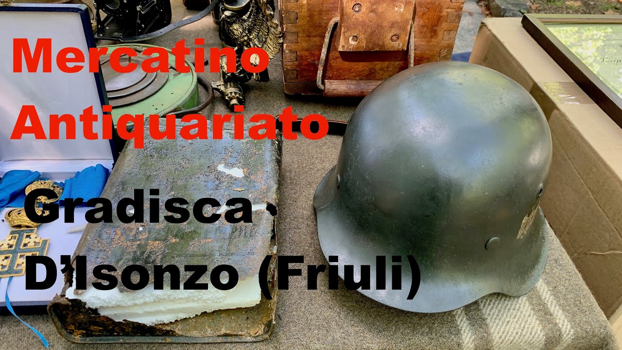 Mercatino D'Antiquariato Gradisca D'Isonzo Friuli.