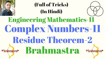 Residue Theorem-2 | Complex Numbers (Engineering Mathematics-11) by SAHAV SINGH YADAV