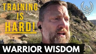 WARRIOR WISDOM: Guess what? Training is hard! by Chris Sajnog 1,572 views 2 years ago 2 minutes, 18 seconds