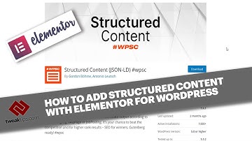 How to add Structured Content using Elementor Page Builder in WordPress - Improve your SEO quickly