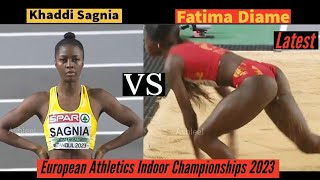 Khaddi Sagnia vs Fatima Diame at European Athletics Indoor Championaships 2023