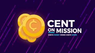 Cent On Mission Bumper Video