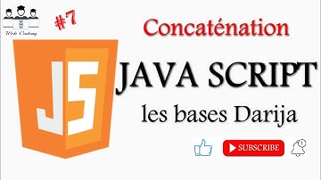 #web_coding #JS 7# Les bases de Java Script Concatenation darija