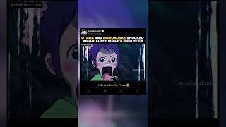 Otama And Momonoske Shocked About Luffy Is Aces Brother - Edit