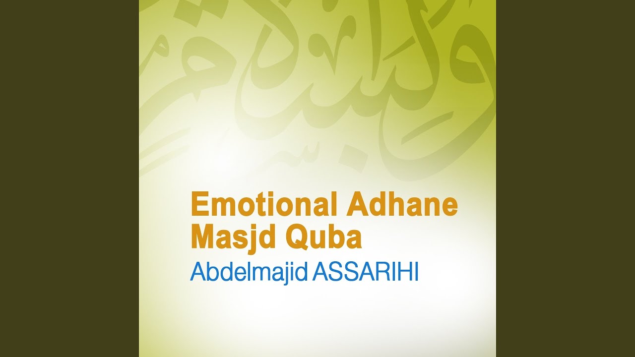 Emotional Adhane Masjid Quba (Quran - Coran - Islam)