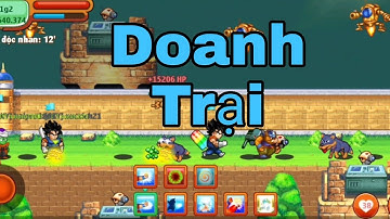 [Ngọc Rồng Online] - Đi Doanh Trại Cùng @Long Nro Tv