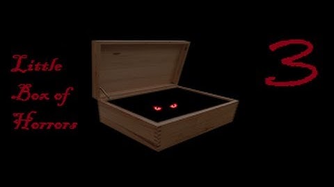 SCP:CB Little Box of Horrors Part 3 (V0.9)