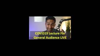 LIVE lecture by Vinay Prasad to General Public on 2 years of COVID19 in 45 minutes