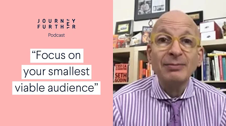 "Focus on your smallest viable audience" with Seth Godin