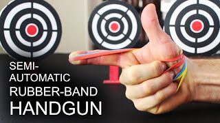 World's Simplest, Semi-Automatic, Rubber Band Handgun