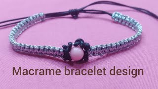 Easy macrame bracelet with pearl beautiful handmade bracelet tutorial 💞💞💞💞