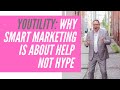 Youtility: Why Smart Marketing is About Help not Hype (full-length)