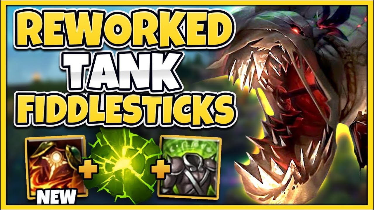 THIS REWORKED TANK FIDDLESTICKS BUILD 100% CAN'T DIE! THIS IS TOO BROKEN! - League of Legends YouTube