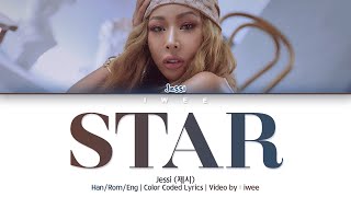 Jessi (제시) - STAR (Han|Rom|Eng) Color Coded Lyrics/한국어 가사