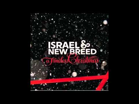 Putar O Come - Israel & New Breed