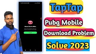 All Tap Tap Problem Pubg Install Solve 2023 Hindi | Pubg Taptap Pe Work Nahi Kar Raha hai 2023