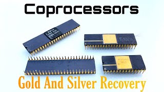 Coprocessors Gold & Silver Recovery | Recover Gold And Silver From Computer Processor