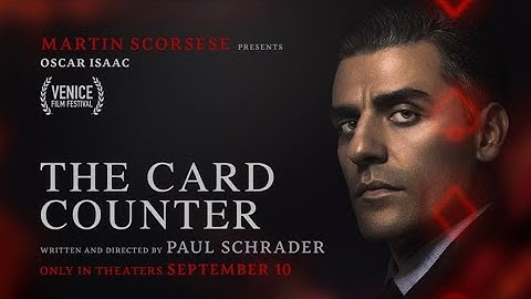 Cinema Reel: The Card Counter (2021)