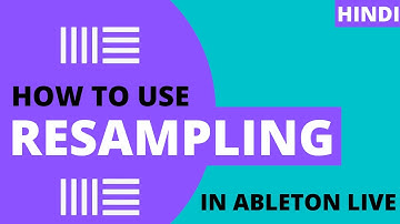 Resampling Ableton | Ableton Live Resampling | How To Resample In Ableton | Resampling | Ableton