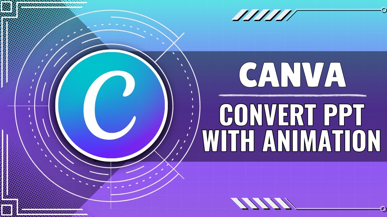 How to Convert Canva to PPT with Animation (Quick Guide)