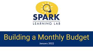 SPARK Learning Lab: Building a Monthly Budget