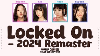 Vvup  Locked On  2024 Remaster color Coded S
