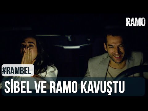 Sibel ve Ramo Kavuştu | #RamBel | Ramo 26.Bölüm