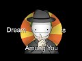 Dream is Among You | Dream x Among Us Animatic