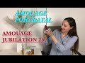 AMOUAGE PORTRAYAL/AMOUAGE JUBILATION 25 Woman в сравнении с Femme Rochas и Mitsouko Guerlain.