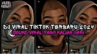 DJ CAMPURAN VIRAL TIKTOK 2024 JEDAG JEDUG FULL BASS TERBARU