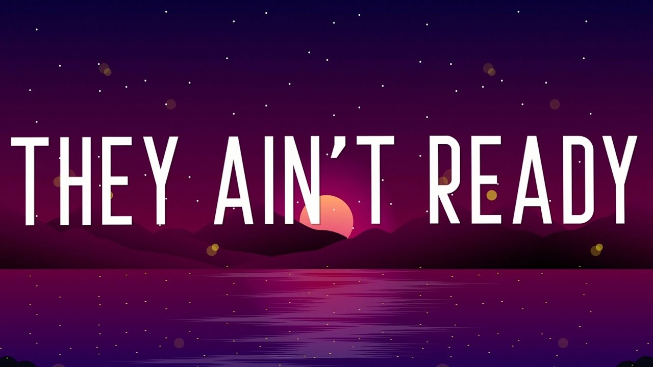 Becky G - They Ain't Ready (Lyrics) - YouTube