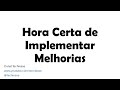 Quando Parar para Fazer Melhorias no Ambiente de Desenvolvimento