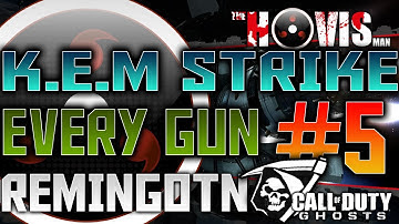 CoD Ghosts: K.E.M STRIKE With Every Gun Remington #5 Thank You